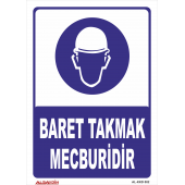 Baret Takmak Mecburidir Levhası