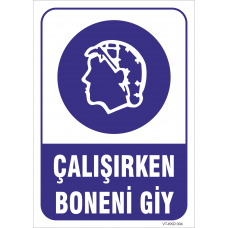 Çalışırken Boneni Giy Levhası