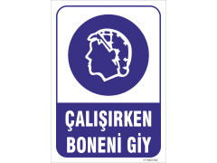 Çalışırken Boneni Giy Levhası