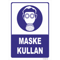 Maske Kullan Levhası