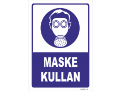 Maske Kullan Levhası