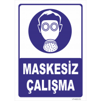 Maskesiz Çalışma Levhası