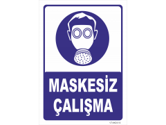 Maskesiz Çalışma Levhası