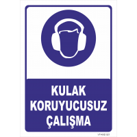 Kulak Koruyucusuz Çalışma Levhası