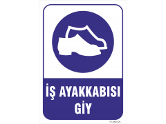 İş Ayakkabısı Giy Levhası