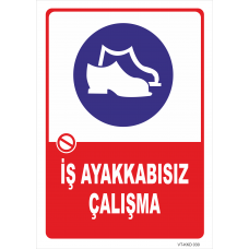 İş Ayakkabısız Çalışma Levhası