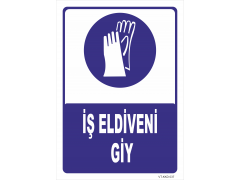 İş Eldiveni Giy