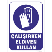 Çalışırken Eldiven Kullan