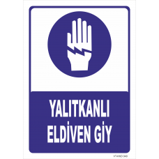 Yalıtkanlı Eldiven Giy