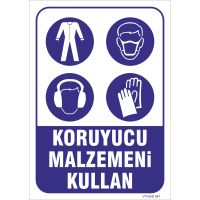 Koruyucu Malzemeni Kullan