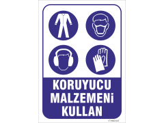 Koruyucu Malzemeni Kullan