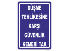 Düşme Tehlikesine Karşı Güvenlik Kemeri  Tak