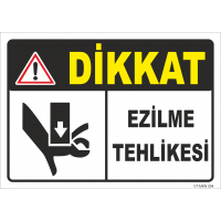 Dikkat Ezilme Tehlikesi