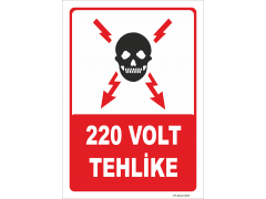 220 Volt Tehlike Levhası