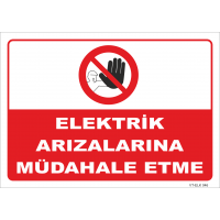 Elektrik Arızalarına Müdahale Etme Levhası