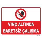 VİNÇ ALTINDA BARETSİZ ÇALIŞMA LEVHASI